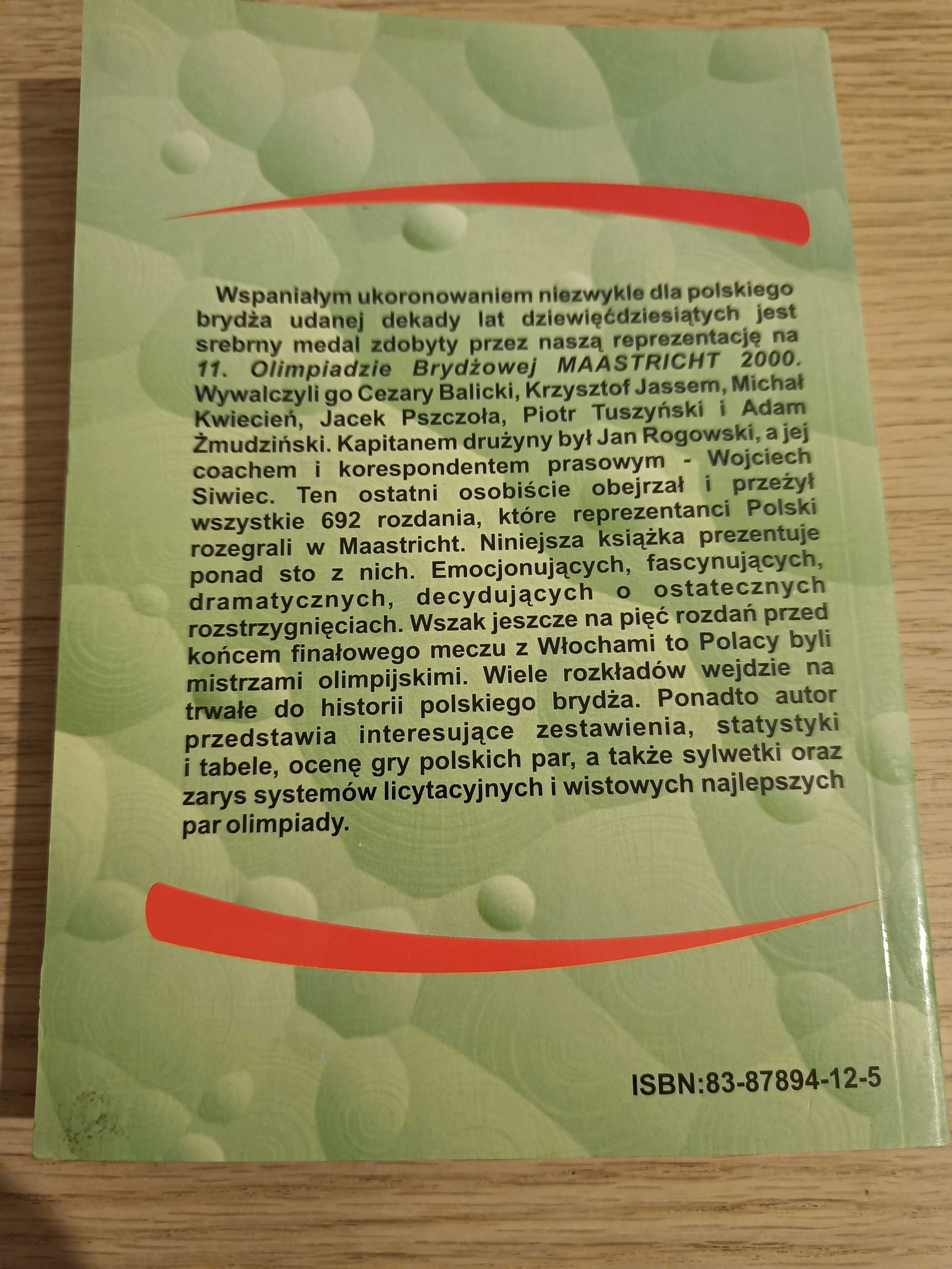 Srebne Igrzyska Maastricht 2000 - Wojciech Siwiec (książka brydż)