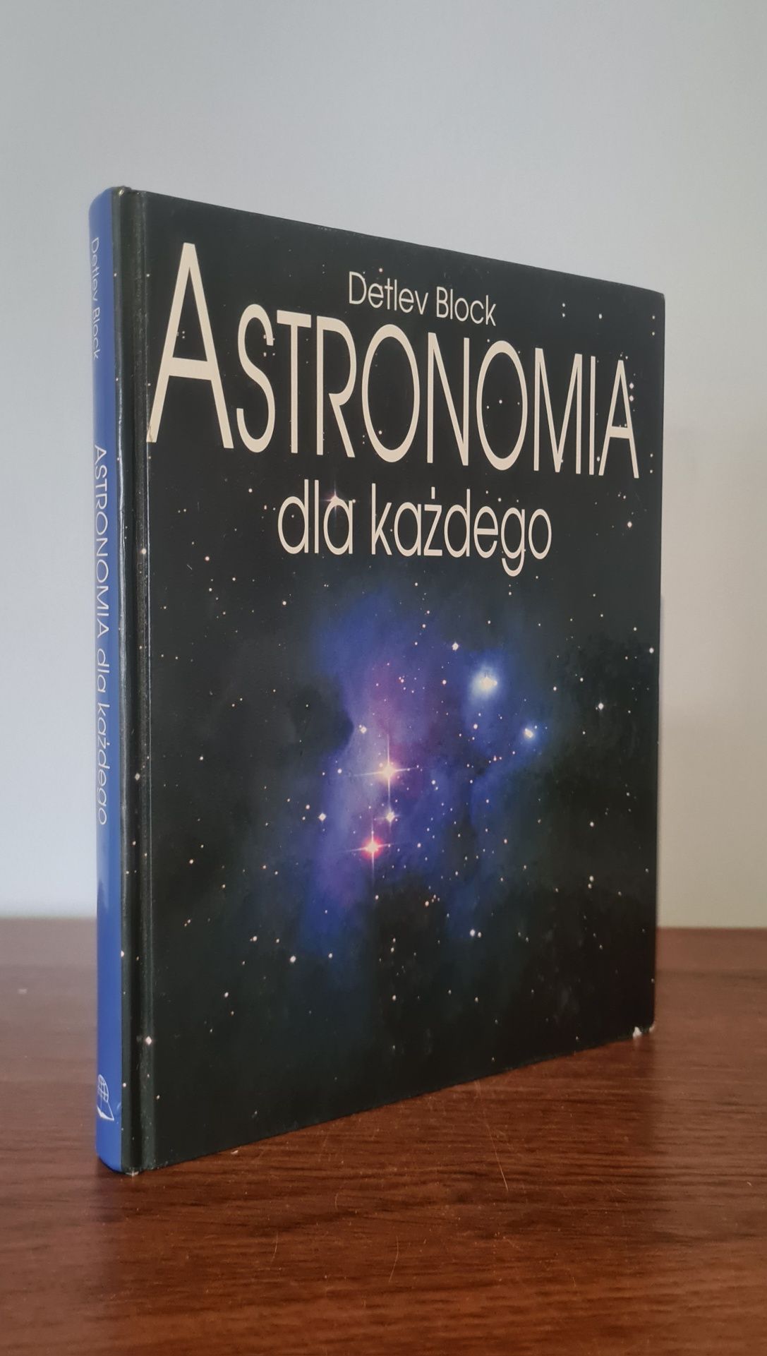 Astronomia dla każdego - Detlev Block