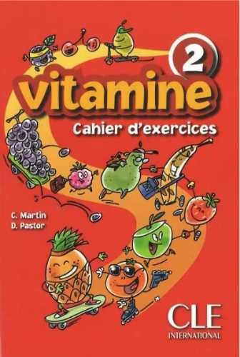 Vitamine 2 ćwiczenia+CD CLE - C. Martin, D. Pastor