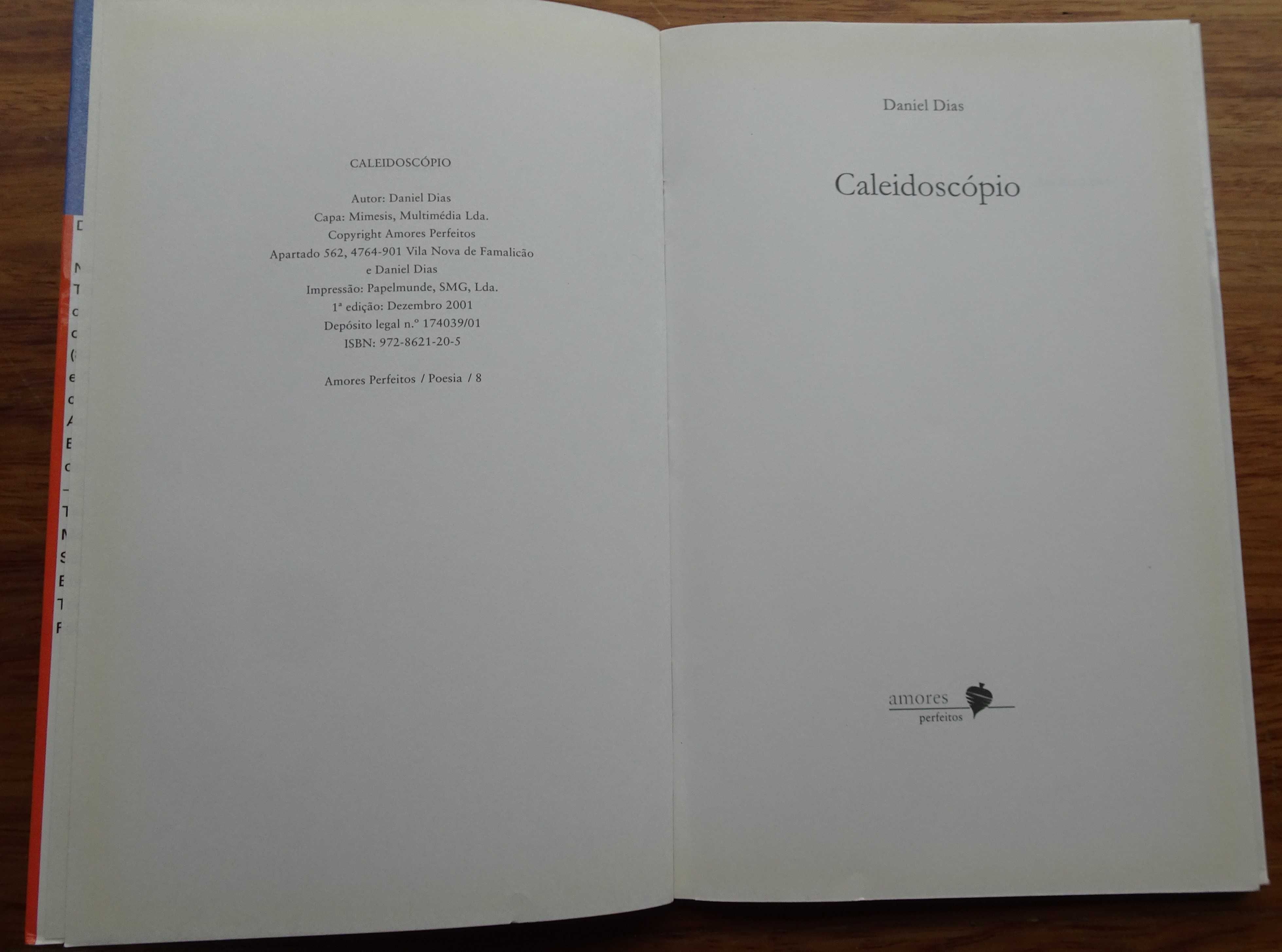 Caleidoscópio (Poesia) de Daniel Dias - 1ª Edição Ano 2001