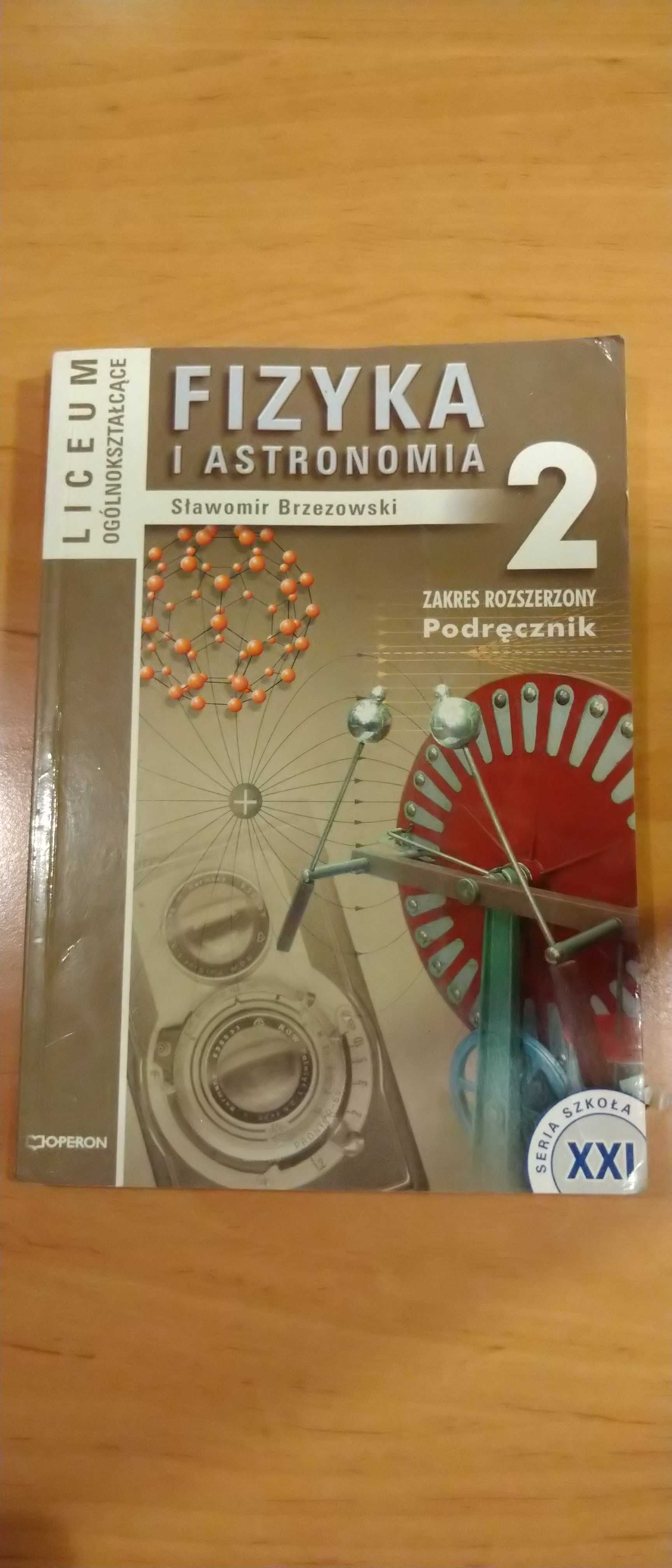 Fizyka i Astronomia 2 zakres rozszerzony podręcznik S.Brzezowski