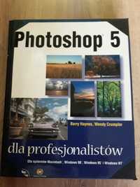 Photoshop 5 dla profesjonalistów B.Haynes, W. Crumpler