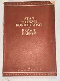 Stan wyższej konieczności w prawie karnym Gustaw AUSCALER