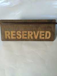 Табличка RESERVED РЕЗЕРВ дерев'яна для ресторанів кафе
