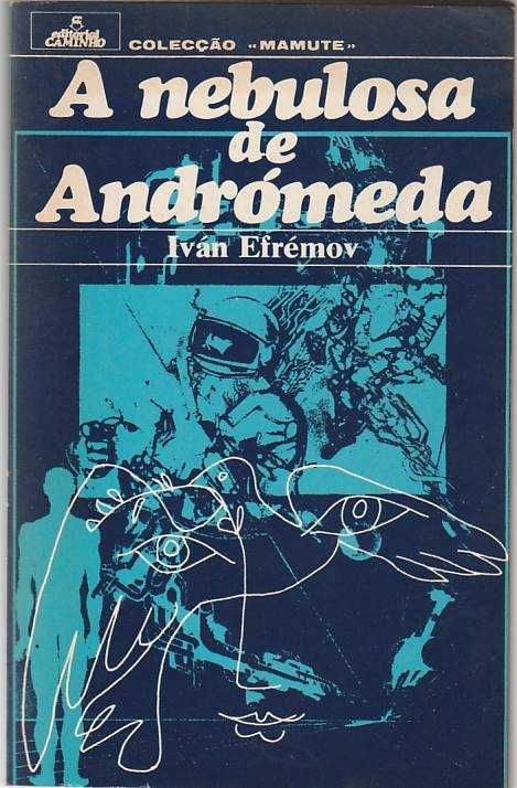 A Nebulosa de Andrómeda-Ivan Efrémov-Caminho