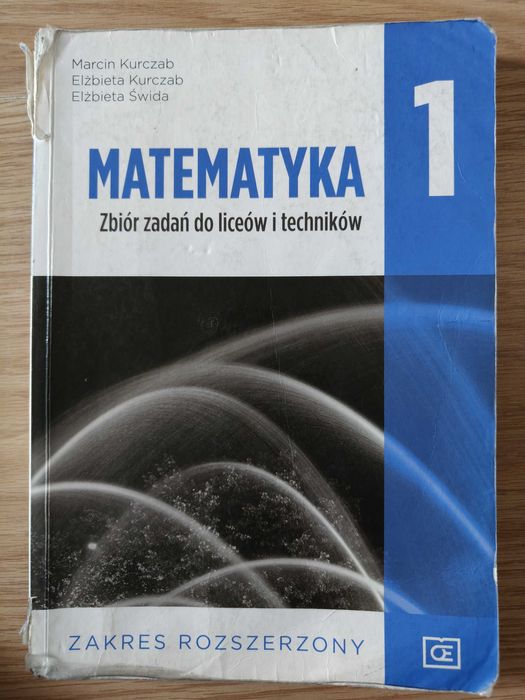 Matematyka 1 Zbiór zadań do liceów i techników Zakres rozszerzony