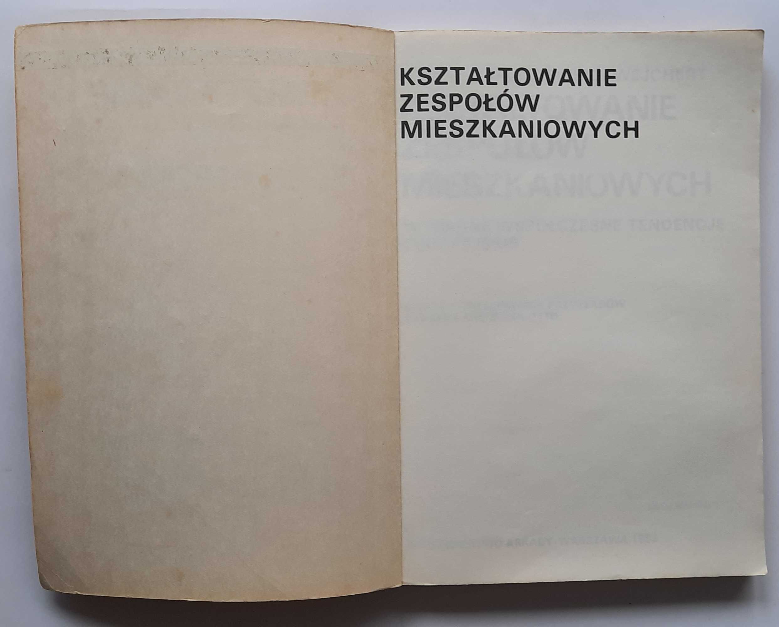 Kształtowanie zespołów mieszkaniowych Hanna Adamczewska Wejchert