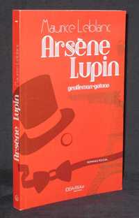 Livro Arsène Lupin Gentleman-Gatuno Maurice Leblanc