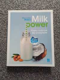 Milk Power - książka z przepisami na roślinne mleko