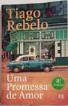Uma Promessa de Amor- Tiago Rebelo 6,5€ portes incluidos