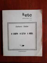 O Corpo O Luxo A Obra de Herberto Helder