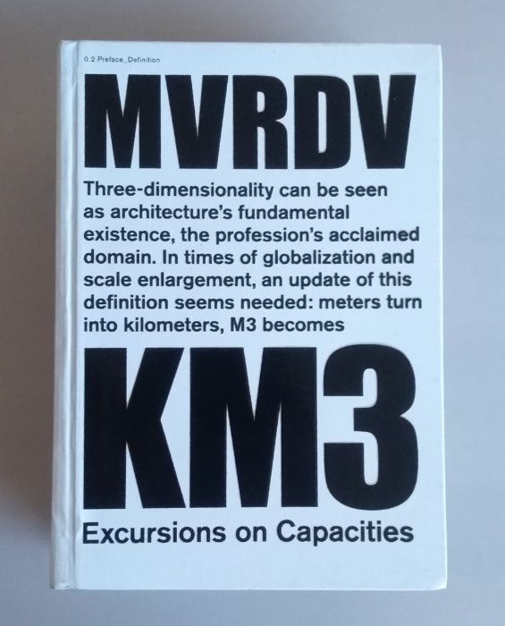 MVRDV: KM3 - Excursions on Capacity (Hardcover) DVD incluído