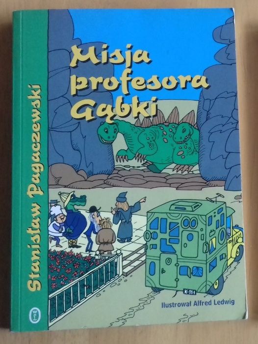 Misja profesora Gąbki/ S. Pagaczewski