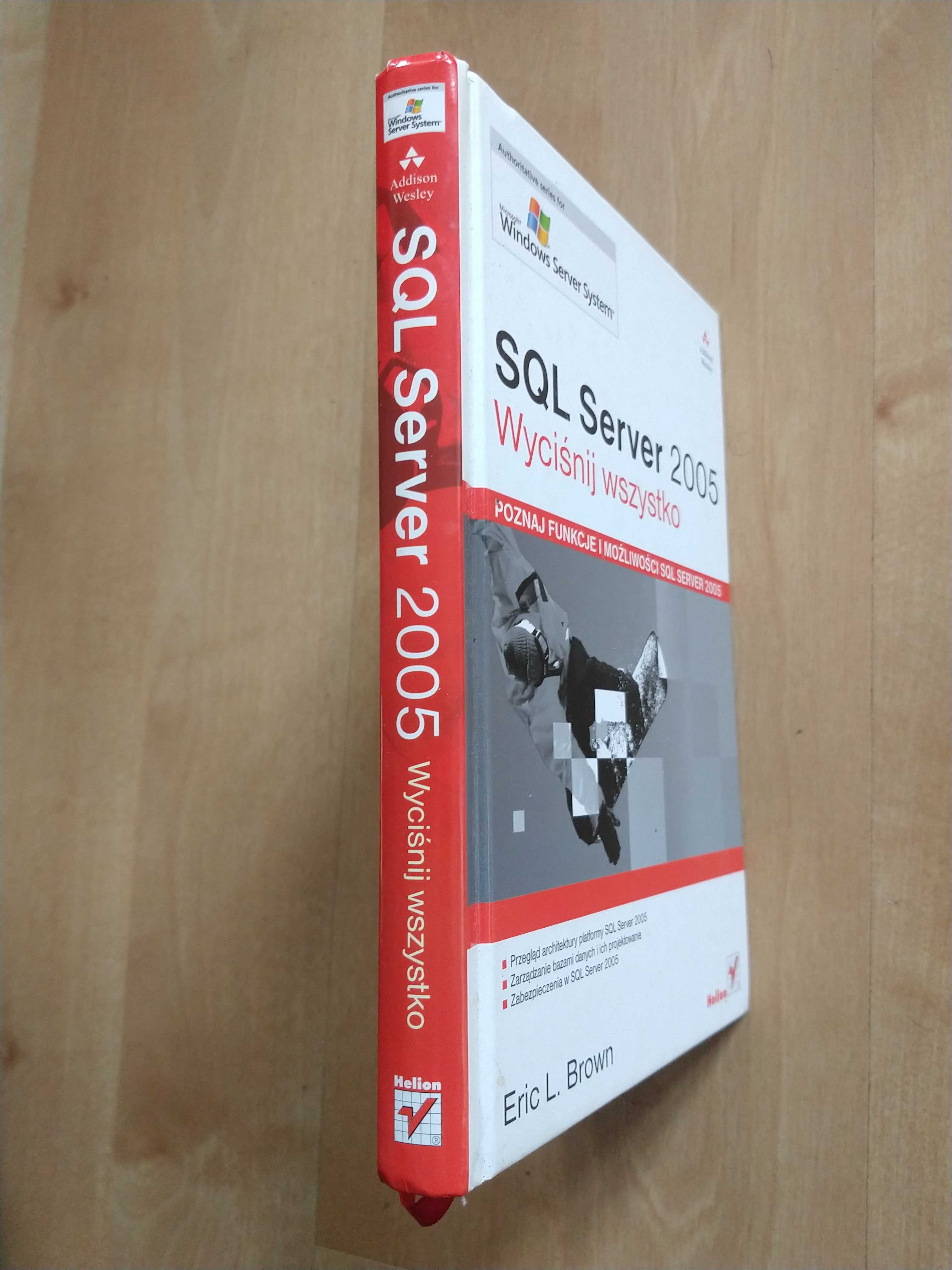 SQL Server 2005 wyciśnij wszystko