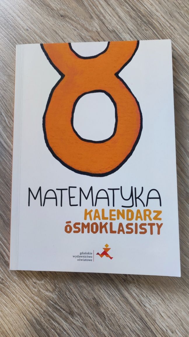 Matematyka kalendarz ósmoklasisty