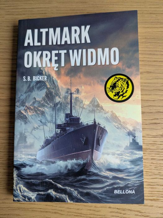 Żółty Tygrys Altmark Okręt Widmo S B Bicker Bellona 2025