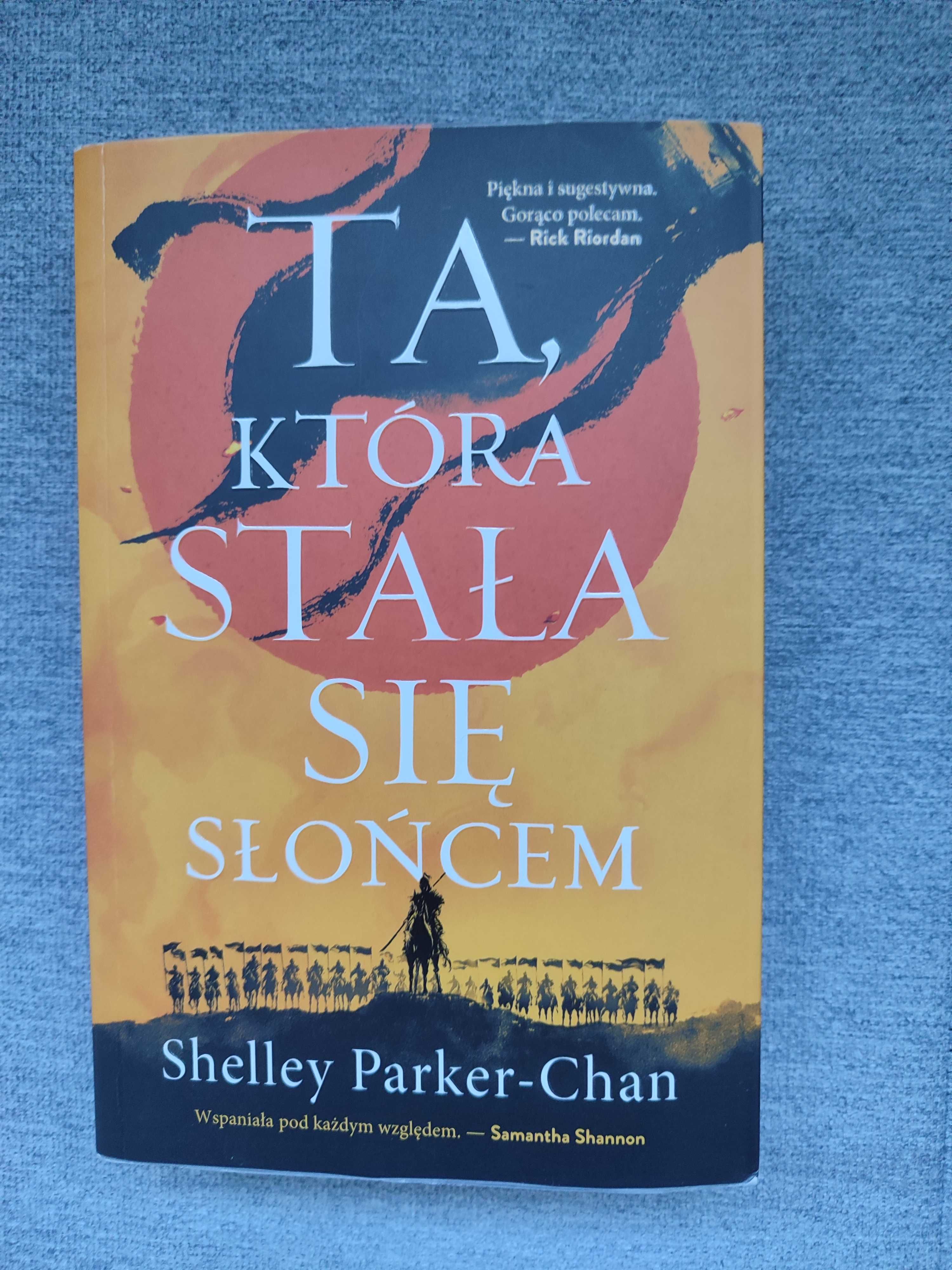 Ta, która stała się słońcem - S. Parker-Chan