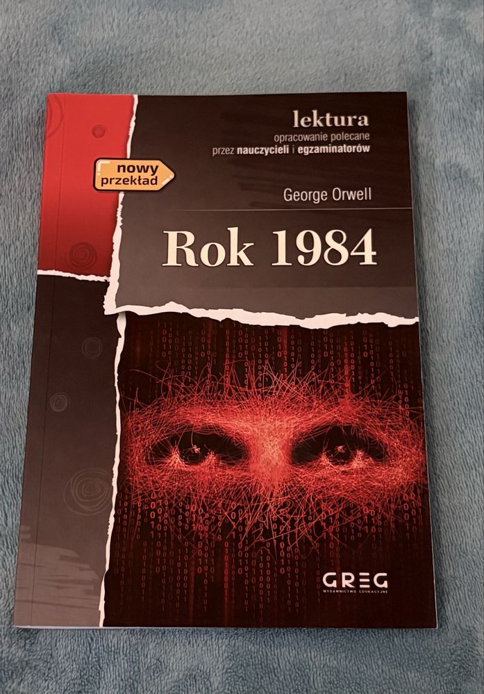 Rok 1984, George Orwell, lektura z opracowaniem