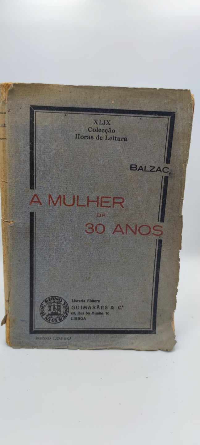 Livro - Ref: CxB - H. de Balzac - A Mulher de Trinta Anos