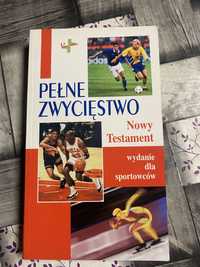 Książka Pełne zwycięstwo Nowy testament wydanie dla sportowców