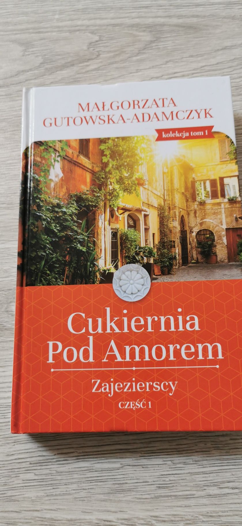 Cukiernia Pod Amorem.
 Zajezierscy 
Małgorzata Gutowska-Adamczyk