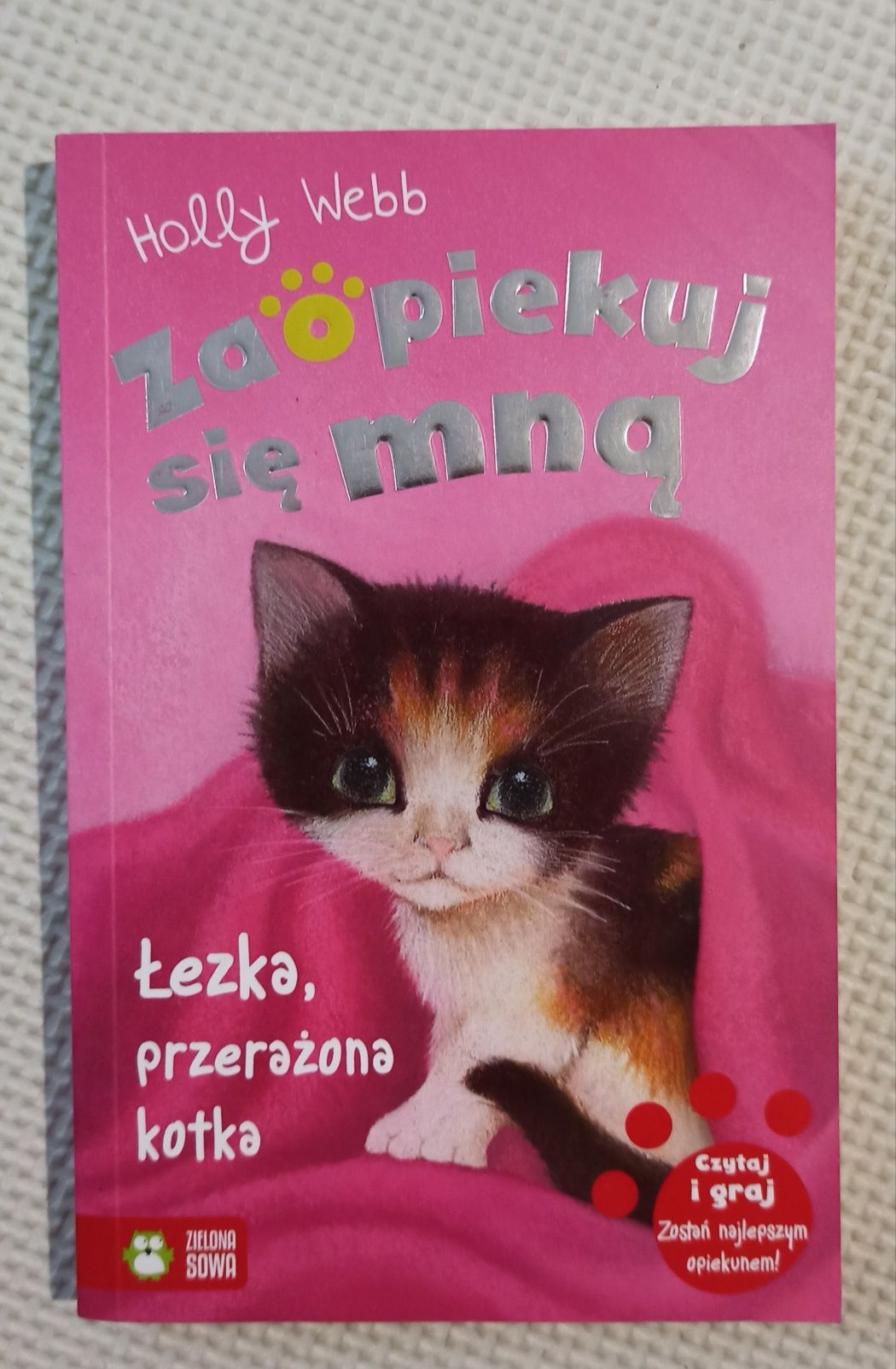 Holly Webb Łezka przerażona kotka Zaopiekuj się mną seria