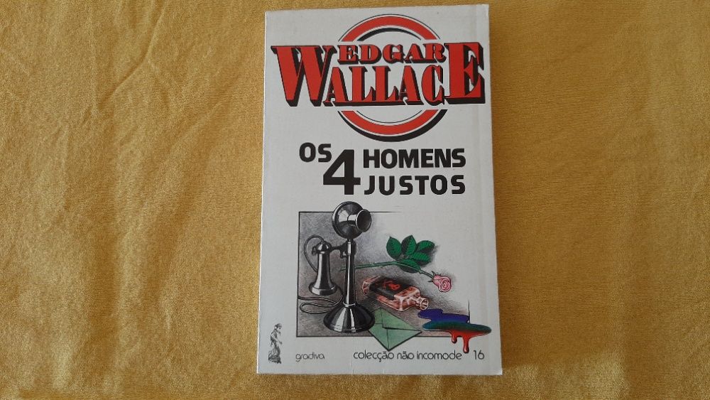 Edgar Wallace - Os 4 Homens Justos