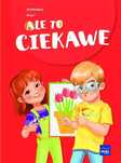 Ale to ciekawe SP 1 Wyprawka + zakładka. MAC Edukacja