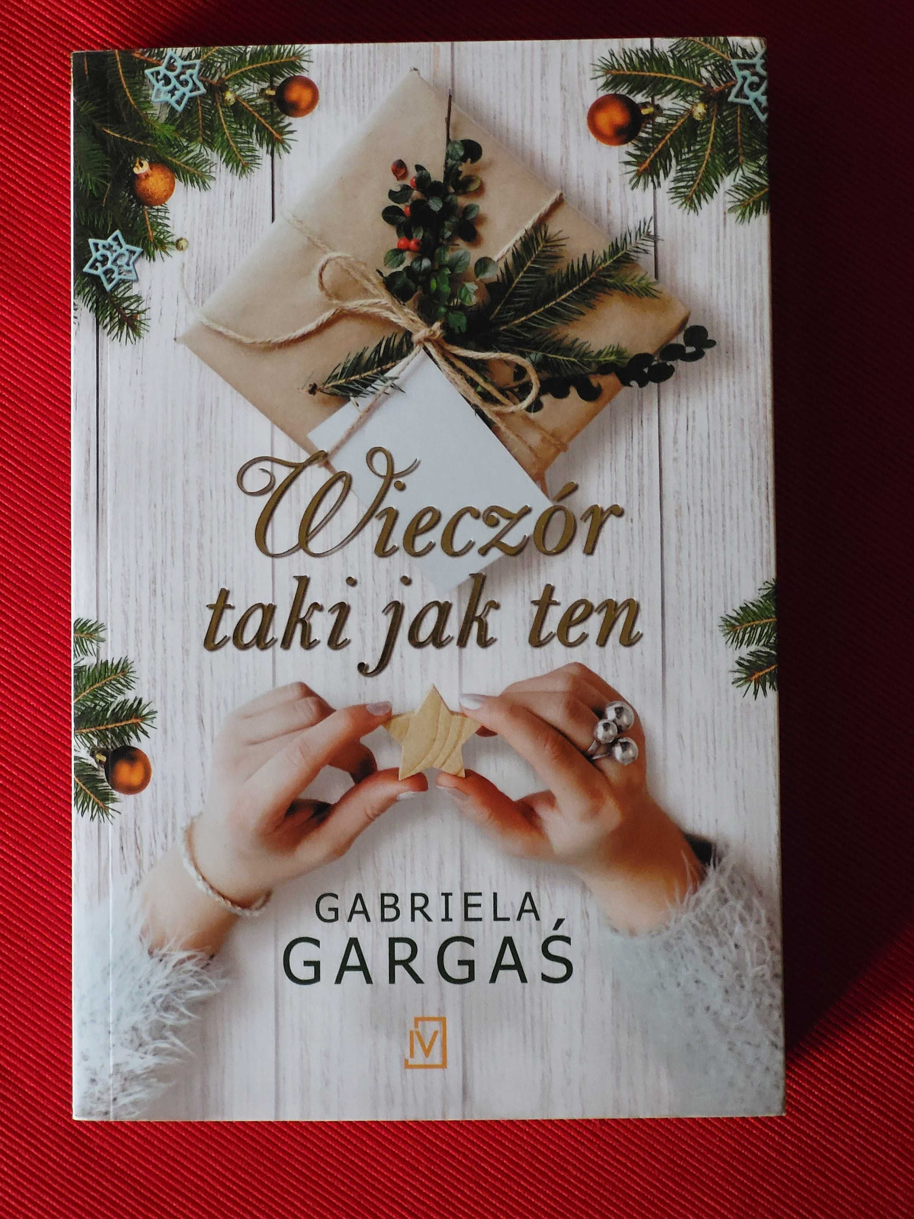 Książka - „Wieczór taki jak ten” Gabriela Gargaś - nowa