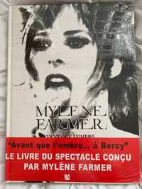 Mylene Farmer - Avant que l'ombre a Bercy книга
