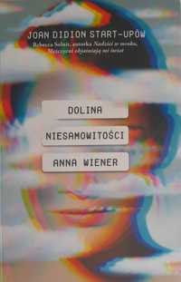 Dolina niesamowitości - Anna Wiener