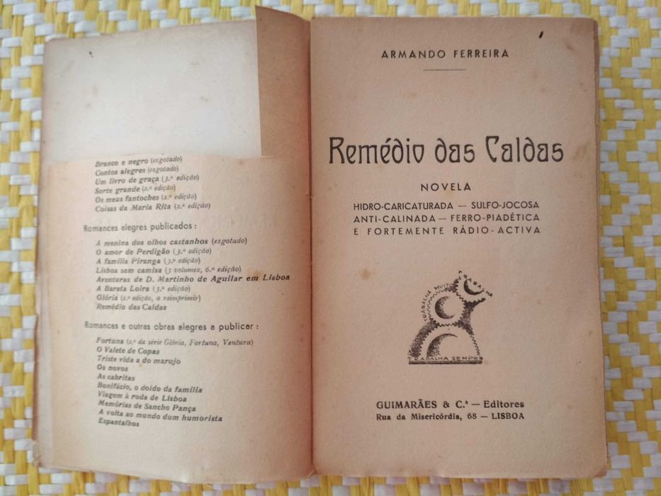 REMÉDIO DAS CALDAS
Novela Humorística e medicinal.
