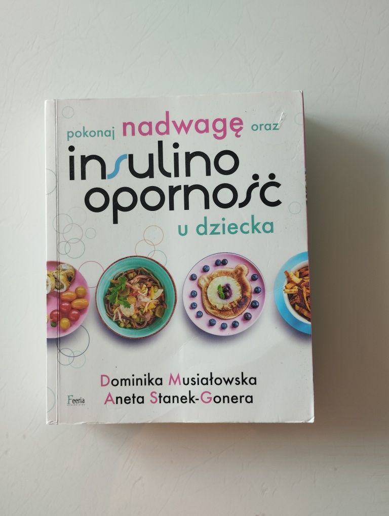 Insulinooporność u dziecka książka Musiałowska