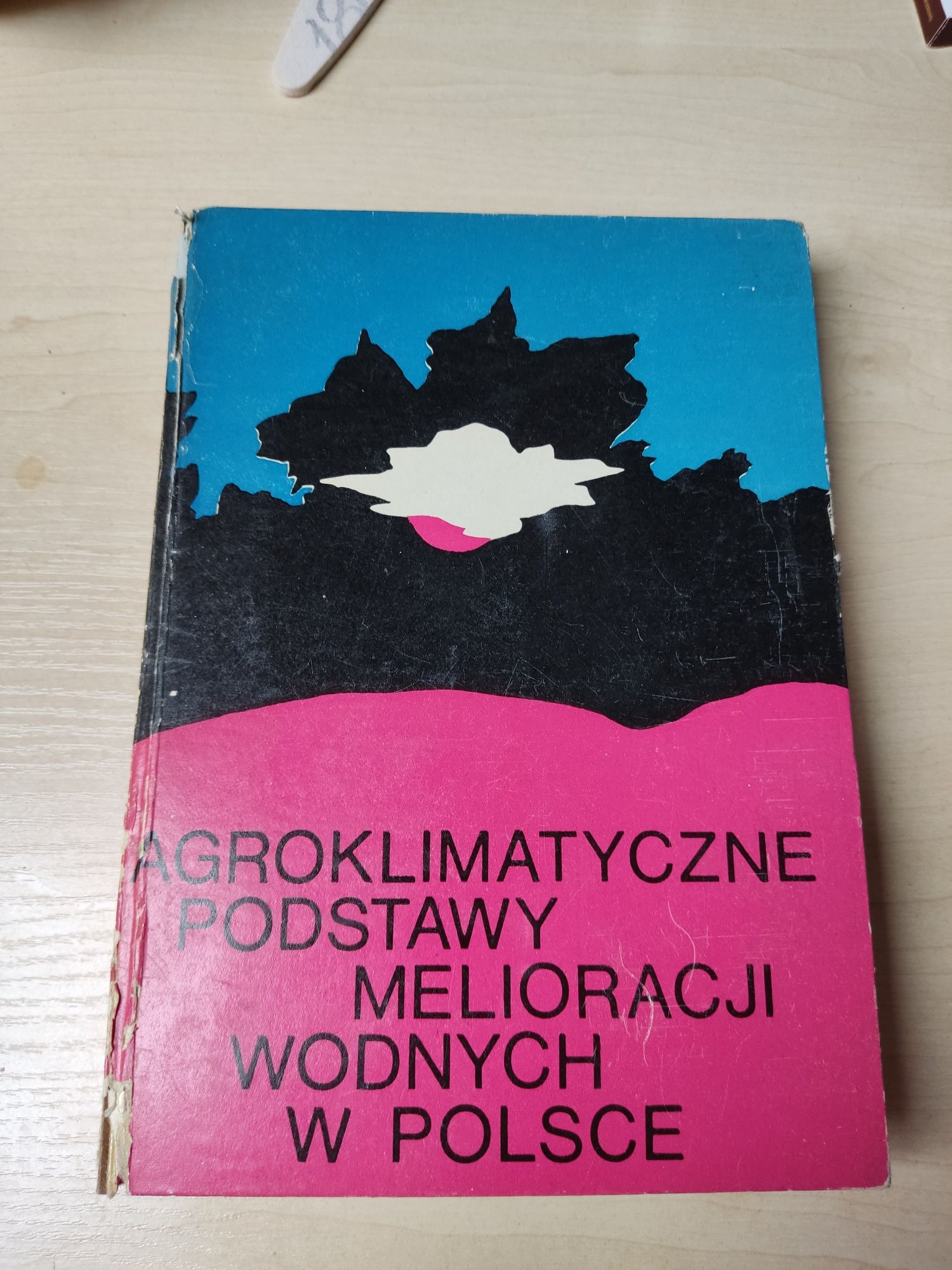 Agroklimatyczne podstawy melioracji wodnych w Polsce książka