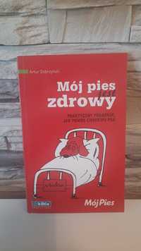 Poradnik "Mój pies jest zdrowy"