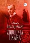 Zbrodnia I Kara, Dostojewski Fiodor