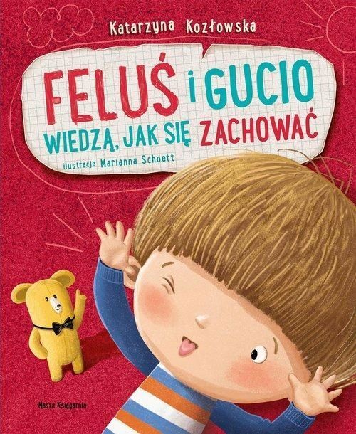 Feluś I Gucio Wiedzą, Jak Się Zachować 92183A00206Ks
