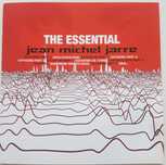 Jean-Michel Jarre - The Essential Jean Michel Jarre