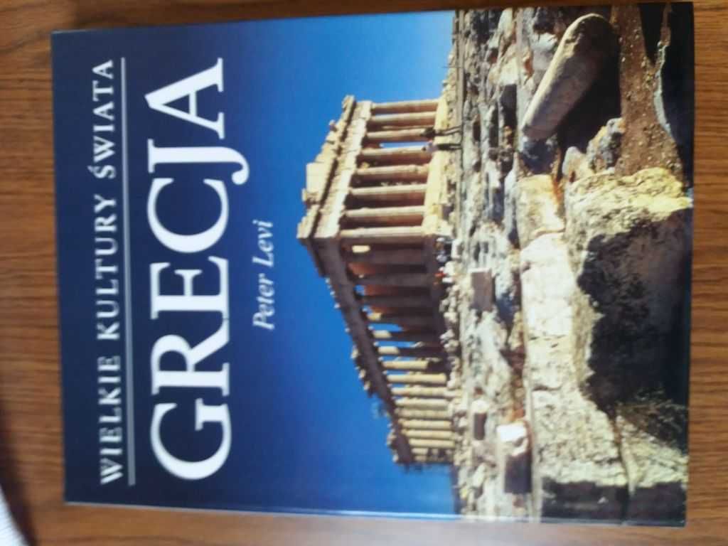 "Grecja - Wielkie Kultury Świata" Peter Levi