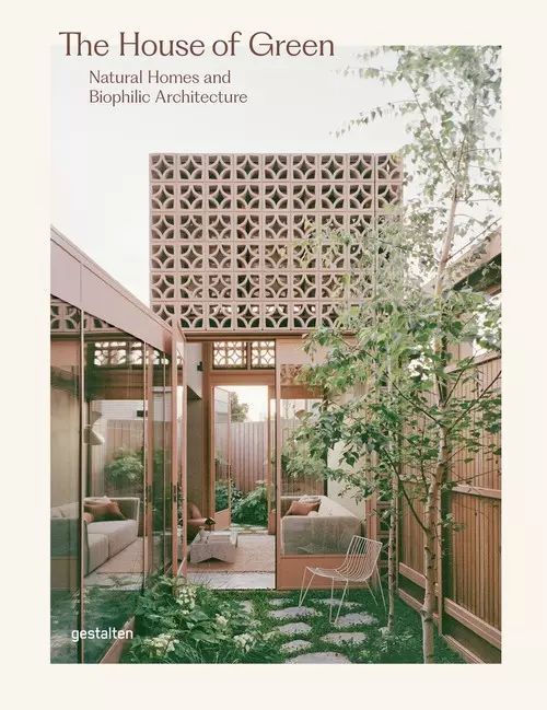The House of Green. Gestalten
