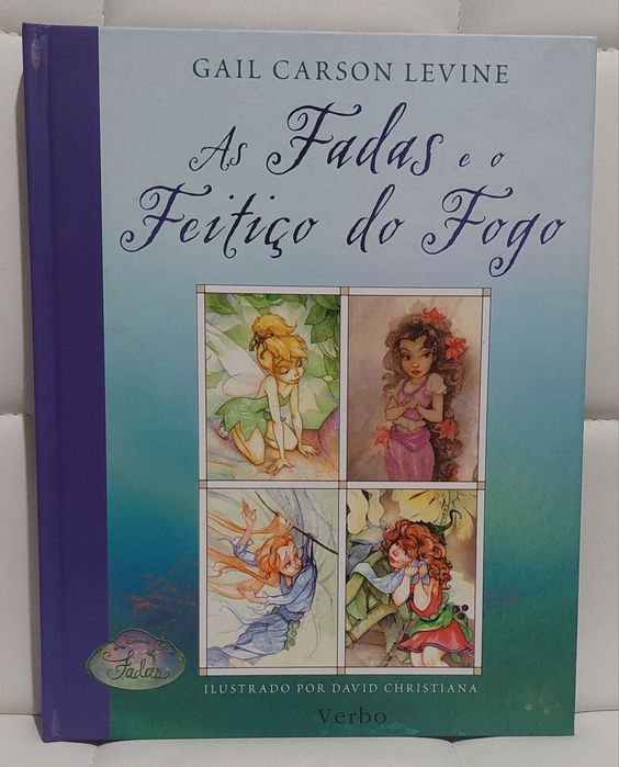 Livro "As Fadas e O Feitiço do Fogo"