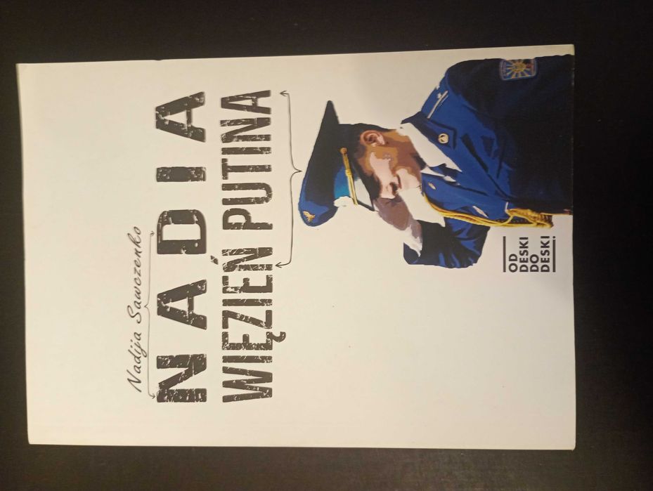 Nadia - więzień Putina