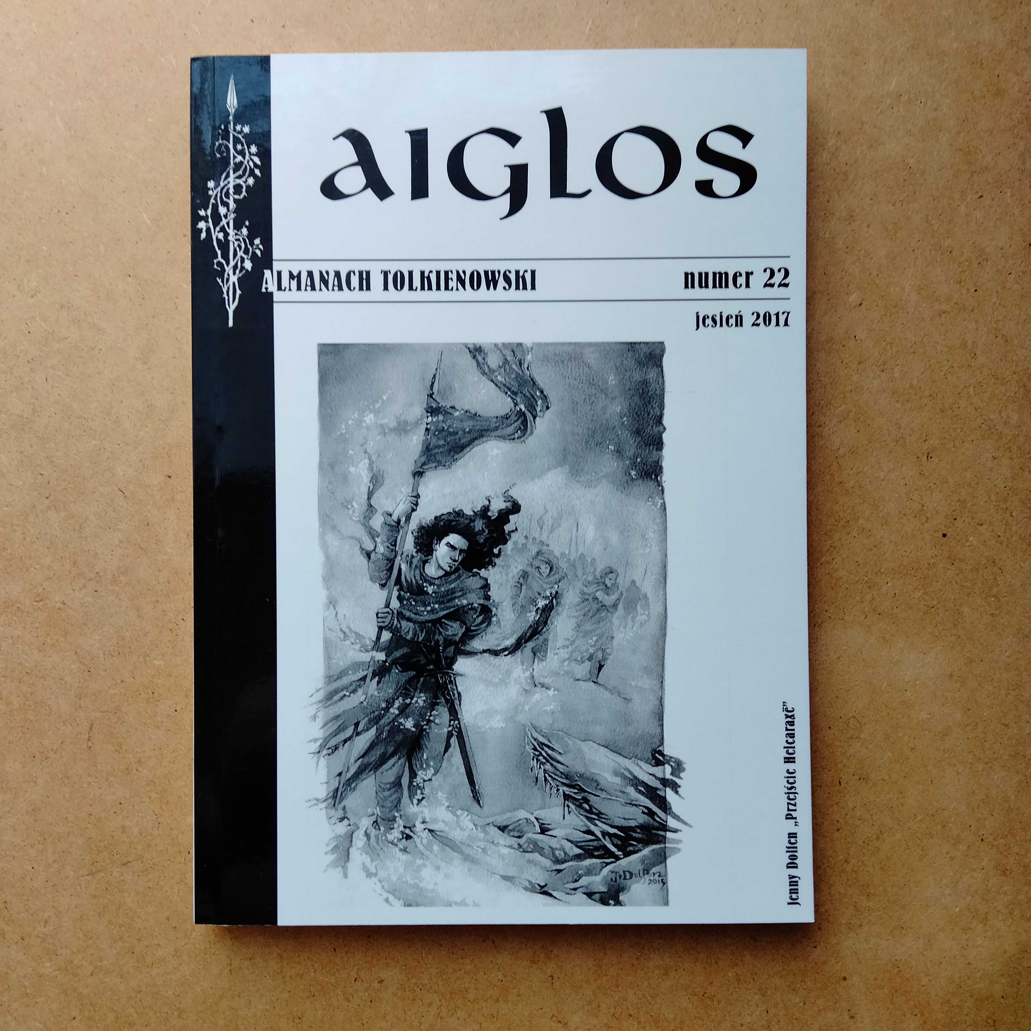 Aiglos Almanach Tolkienowski nr 22 jesień 2017