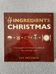 Kim McCosker 4 Ingredients Xmas Recipes for a Simply Yummy Holiday
