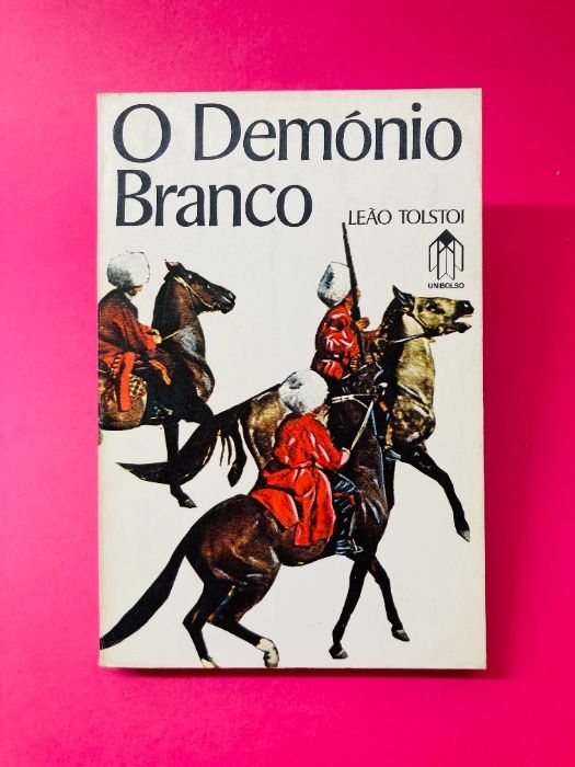 O Demónio Branco - Leão Tolstoi