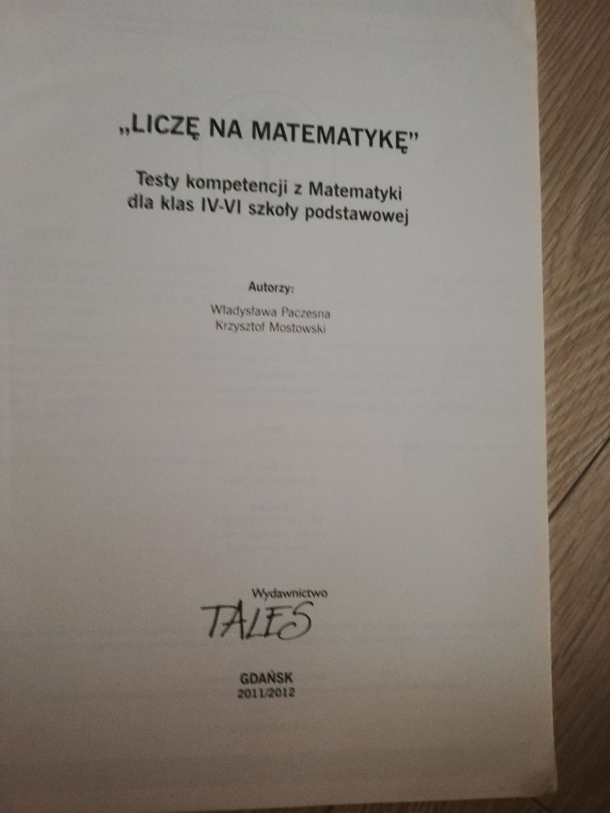 Liczę na matematykę testy kompetencji klasa IV-VI