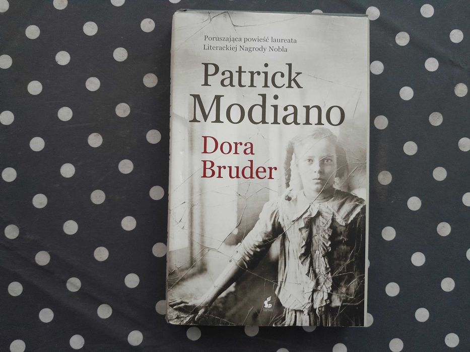 Dora Bruder. Patrick Modiano