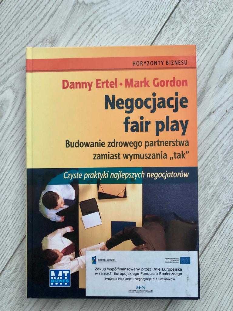 Negocjacje fair play/ Danny Ertel/Mark Gordon