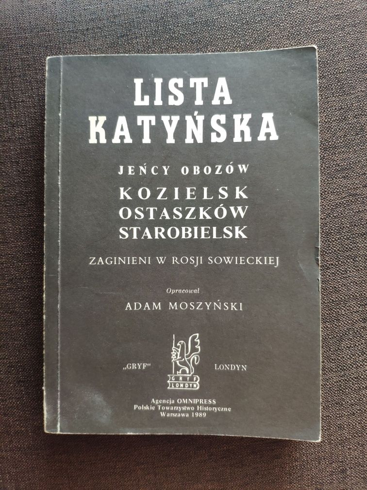 Lista katyńska. Jeńcy obozów Kozielsk, Ostaszków, Starobielsk * 1989