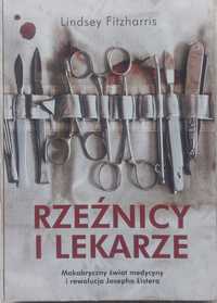 Rzeźnicy i lekarze - Lindsey Fitzharris